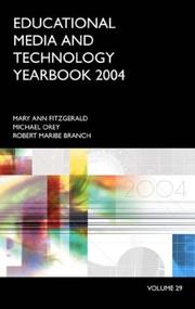 Cover of: Educational Media and Technology Yearbook: 2004 Edition Volume 29 (Education Media Yearbook)