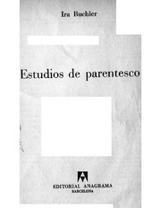 Estudios de parentesco by Ira R. Buchler
