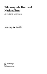 Cover of: Ethno-symbolism and nationalism: a cultural approach