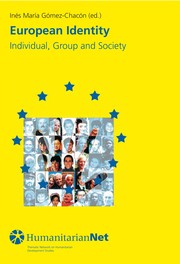 European identity, individual, group and society by Inés María Gómez Chacón