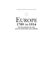 Cover of: Europe 1789 to 1914: Encyclopedia of the Age of Industry and Empire
