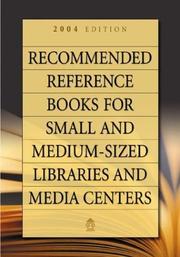 Cover of: Recommended Reference Books for Small and Medium-sized Libraries and Media Centers 2004 Edition (Recommended Reference Books)