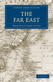 Cover of: The Far East by Archibald John Little