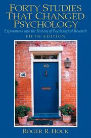 Forty studies that changed psychology by Roger R. Hock