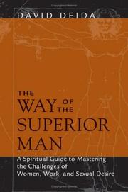 Cover of: The Way Of The Superior Man by David Deida