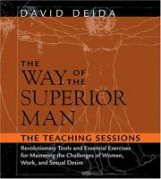 Cover of: The Way of the Superior Man by David Deida