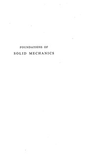 Foundations of solid mechanics by Y. C. Fung