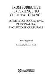 From subjective experience to cultural change by P. Inghilleri