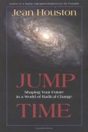 Cover of: Jump time: shaping your future in a world of radical change