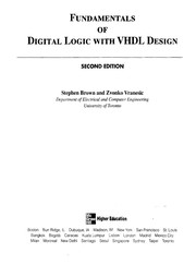 Fundamentals of digital logic with VHDL design by Stephen D. Brown