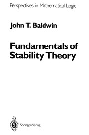 Cover of: Fundamentals of stability theory by John T. Baldwin