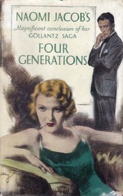 Four Generations by Naomi Jacob