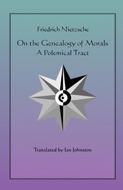Cover of: On the genealogy of morals: a polemical tract