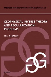 Cover of: Geophysical inverse theory and regularization problems