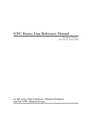 GNU Emacs Lisp reference manual by Bill Lewis, Dan Laliberte