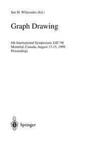 Cover of: Graph drawing: 6th International Symposium, GD'98, Montréal, Canada, August 13-15, 1998 : proceedings