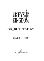 Cover of: Grim Tuesday by Garth Nix