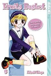 Cover of: Fruits Basket, Vol. 6