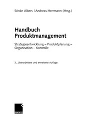 Handbuch Produktmanagement by Sönke Albers