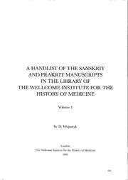 Cover of: A handlist of the Sanskrit and Prakrit manuscripts in the Library of the Wellcome Institute for the History of Medicine by Dominik Wujastyk