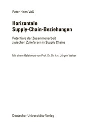 Horizontale Supply-Chain-Beziehungen by Peter Hans Voss