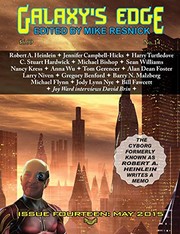 Cover of: Galaxy's Edge Magazine: Issue 14, May 2015 (Heinlein Special) by Mike Resnick, Robert A. Heinlein, Larry Niven, Jennifer Campbell-Hicks