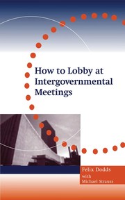 Cover of: How to lobby at intergovernmental meetings: mine's a caffe latte