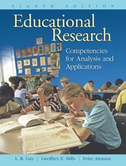 Cover of: Educational Research by Lorrie R. Gay, Geoffrey E. Mills, Peter W. Airasian