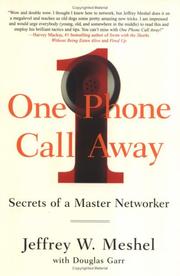 Cover of: One Phone Call Away: Secrets of a Master Networker