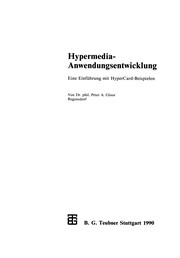 Cover of: Hypermedia-Anwendungsentwicklung: Eine Einführung mit HyperCard-Beispielen