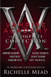 Cover of: Vampire Academy: The Complete Collection by Richelle Mead