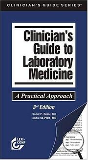 Clinician's guide to laboratory medicine by Samir P. Desai