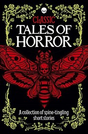 Cover of: Classic Tales of Horror: A collection of spine-tingling short stories by Robin Brockman