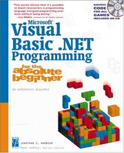 Cover of: Microsoft Visual Basic .NET Programming for the Absolute Beginner (For the Absolute Beginner)
