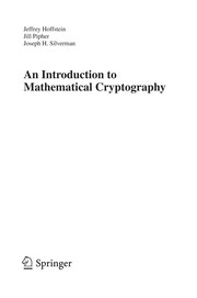 An introduction to mathematical cryptography by Jeffrey Hoffstein