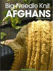 Cover of: Big-Needle Knit Afghans by Jeanne Stauffer
