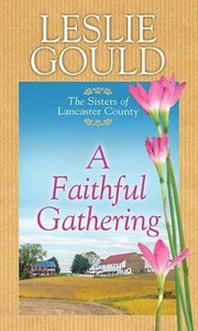 Cover of: A Faithful Gathering