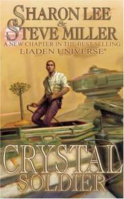 Cover of: Crystal Soldier by Sharon Lee, Steve Miller