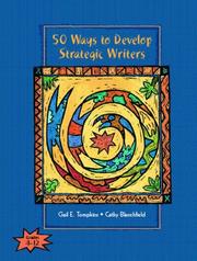 Cover of: 50 ways to develop strategic writers by Gail E. Tompkins