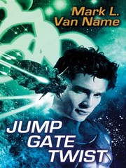 Cover of: Jump Gate Twist (Jon and Lobo combo volumes Book 1)