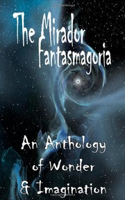 Cover of: The Mirador Fantasmagoria by Michael Morris, Tom Jubert