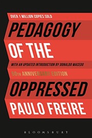 Cover of: Pedagogy of the Oppressed: 50th Anniversary Edition by Paulo Freire