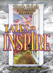 Cover of: Uncle John's Tales to Inspire (Uncle John Bathroom Reader)