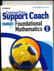Cover of: Common Core Support Coach Foundationsl Mathematics 8 - Georgia by Triumphlearning