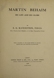Cover of: Martin Behaim, his life and his globe