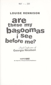 Cover of: Are these my basoomas I see before me?: final confessions of Georgia Nicolson