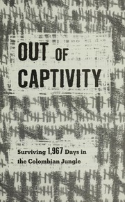 Out of captivity by Marc Gonsalves