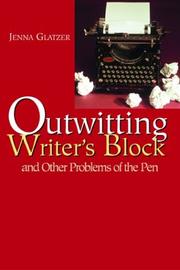Writer's block by Jenna Glatzer