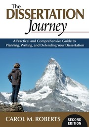 The dissertation journey by Carol M. Roberts