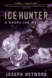 Cover of: Ice Hunter: A Woods Cop Mystery (Woods Cop Mysteries)